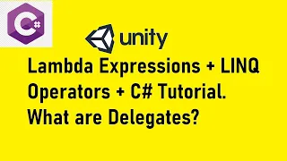 Lambda Expressions + LINQ + C# Tutorial | What are Delegates? (C#, Action, Func) | Operators in LINQ