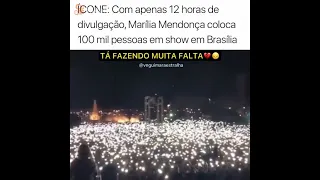 QUEM LEMBRA? COM 12 HORAS DE DIVULGAÇÃO, MARÍLIA MENDONÇA COLOCA 100 MIL PESSOAS EM SHOW EM BRASÍLIA