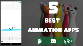 5 Best & Free 2D Animation Apps for Android