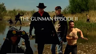 The Gunman: Episode II | 2018 Remastered Short Film