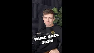 Bring Back 2020