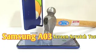 Samsung A03 2022 Screen Scratch Test