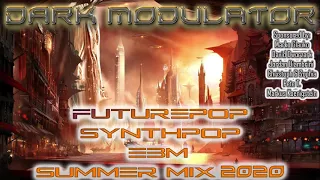 Futurepop Synthpop EBM SUMMER MIX 2020 From DJ DARK MODULATOR