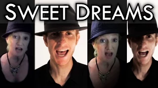 Sweet Dreams Are Made Of This (Eurythmics) - Acapella cover