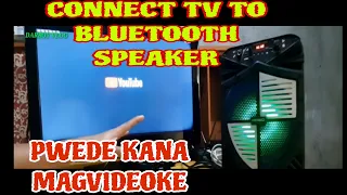 PAANO ICONNECT ANG TV SA BLUETOOTH SPEAKER || Pwede kana mag VIDEOKE