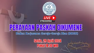 Perayaan Paskah Agung Oikumene Badan Kerjasama Gereja - Gereja Riau (BKGR) | Senin, 29 April 2024