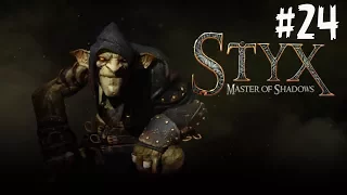 Cholernie strzeżony most - Styx Master of Shadows - #24
