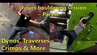 Marathon bouldering session at Le Cube (Lausanne) - Part II - Dynos, traverses, crimps & more