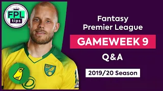 GW9: FPL Q&A | Time to Sell Pukki? | Gameweek 9 | Fantasy Premier League Tips 2019/20