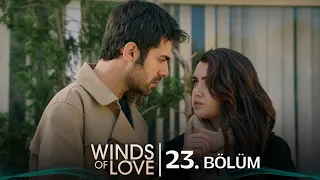Rüzgarlı Tepe 23. Bölüm | Winds of Love Episode 23