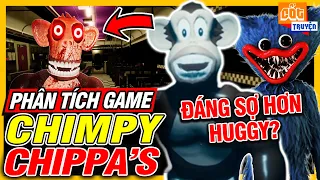 Phân Tích Game: Chimpy Chippa's - Đáng Sợ Hơn Huggy Wuggy | meGAME
