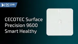 Смарт-ваги CECOTEC Surface Precision 9600 Smart Healthy