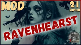 [A21]👻 Ravenhearst Mod👻 7 days to die / 1 стрим