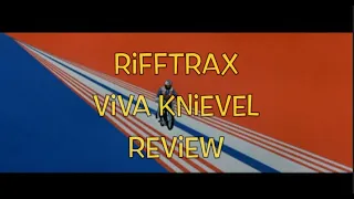 RiffTrax Viva Knievel Review