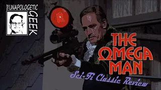 Sci-Fi Classic Review: THE OMEGA MAN (1971)