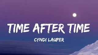 Cyndi Lauper - Time after time (Lyrics) [from Stranger Things Season 4] Soundtrack  | 1 Hour Loop