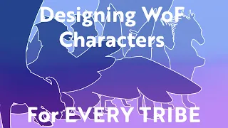 Designing WoF CHARACTERS for EVERY TRIBE || Part 2