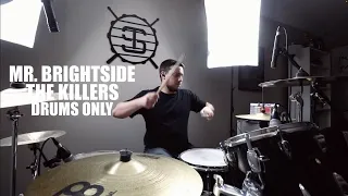 Mr. Brightside - The Killers | Drums Only | Drum Cover