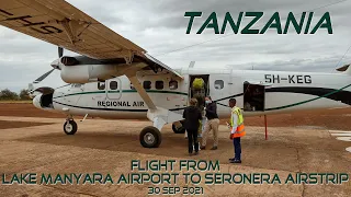 Tanzania- Flight to Seronera Airstrip - 30 Sep 2021 - 5K