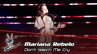 Mariana Rebelo - "Don't watch me cry" | Blind Audition | The Voice Portugal