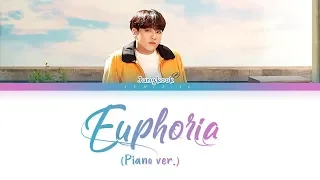 BTS Jungkook - Euphoria (Piano Ver.) (방탄소년단 정국 - 유포리아) [Color Coded Lyrics/Han/Rom/Eng/가사]