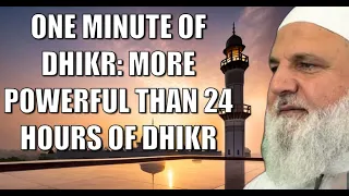 One Minute of Dhikr: More Powerful than 24 Hours of Dhikr | Ustadh Mohamad Baajour