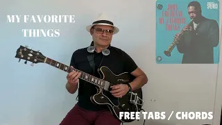 "MY FAVORITE THINGS"GUITAR MELODY.TABS INCL.