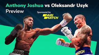 Oleksandr Usyk vs. Anthony Joshua Preview | Betting Tips, Predictions and Tactical Breakdown
