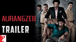 AURANGZEB -  Theatrical Trailer