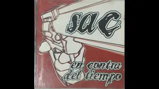 S.A.C - En Contra Del Tiempo (Full Album)