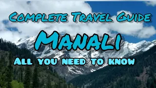 Complete information about Manali in English| Manali travel guide | top attractions Manali