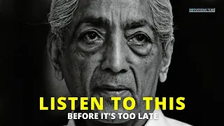 Think correctly about MONEY -  J.Krishnamurti