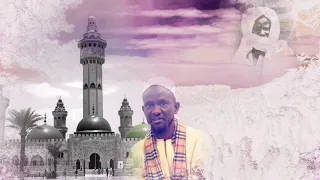 Serigne Touba Ahmadou Bamba - S. Bassirou Khelcom