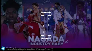 INDUSTRY BABY X NAGADA SANG DHOL Remix Ringtone | Sush and Yohan | Download