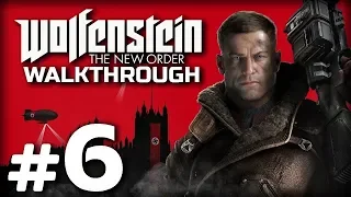 Прохождение WOLFENSTEIN: The New Order — Часть #6: НОВЫЙ ДОМ