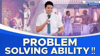 Problem Solving Ability!! By Apostle Ankur Yoseph Narula​​​ Ji