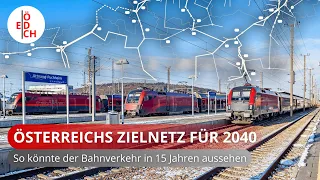 In 2,5 Stunden von Wien nach München!? Was soll das Zielnetz 2040 bringen & wie ist realistisch es?