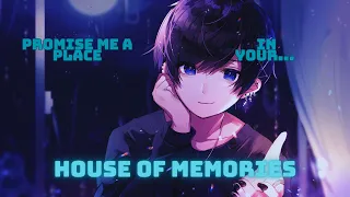 【Nightcore】→ House Of Memories (Lyrics)