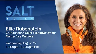 Ellie Rubenstein: What is Sustainable Food & Why Does it Matter? | SALT Talks #41