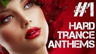 Hard Trance Anthems #1
