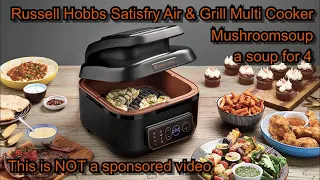 Mushroomsoup in the Russell Hobbs Satisfry Air & Grill Multi Cooker