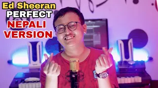 (NEPALI VERSION) ED SHEERAN - PERFECT | COVER BY SAJIN MAHARJAN