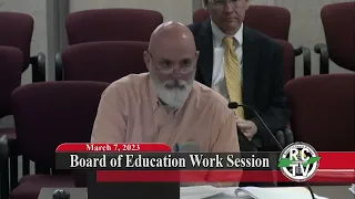Board of Education Work Session - March 7, 2023