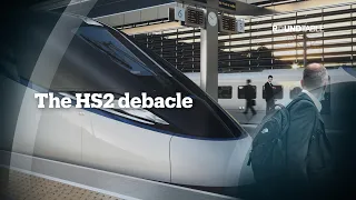 The HS2 debacle