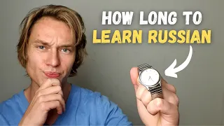 How long do you need to SPEAK FLUENT RUSSIAN?