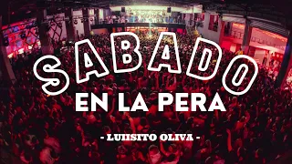 SABADO en la PERA  🍐 MIX FIESTERO 2022 🔥 EXPLOTA TU VERANO 2022 🎵 DJ LUIISITO OLIVA