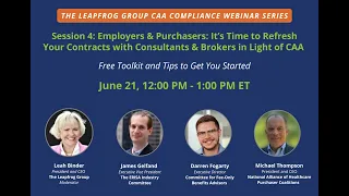 The Leapfrog Group CAA Compliance Webinar Series Session 4: Consultant & Broker Contracts