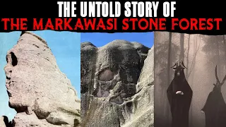 The Untold Story Of The Markawasi (Marcahuasi) Stone Forest - Peru
