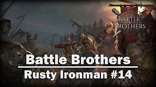 My First Ifrit Fight | Rusty Ironman Episode 13 | Battle Brothers Veteran