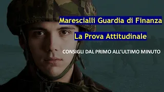 Colloquio Attitudinale Marescialli Guardia di Finanza